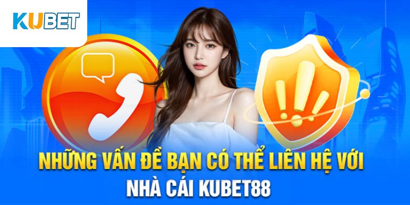 Liên hệ nhận hỗ trợ từ nhà cái